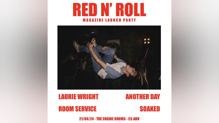 RED N’ ROLL MAGAZINE LAUNCH