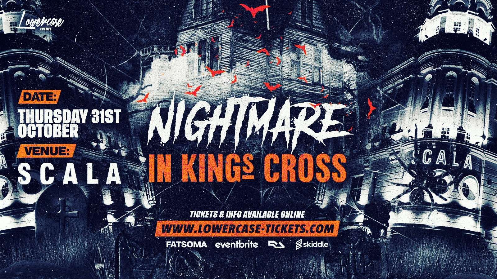 HALLOWEEN NIGHTMARE IN KINGS CROSS @ SCALA! – HALLOWEEN 2024  🎉