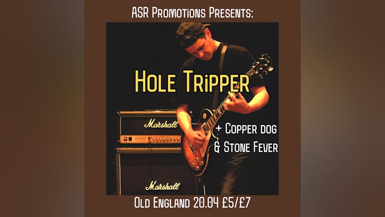 ASR Promotions Presents: Hole Tripper + Support 