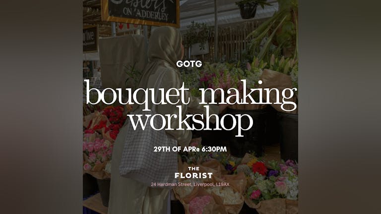 Bouquet making workshop 29/04