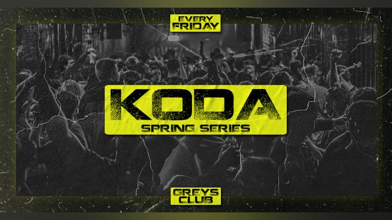 KODA FRIDAYS - SPRING SERIES ⛱️ 84% TICKETS SOLD! // NEW TERRACE LAUNCH 🔆 