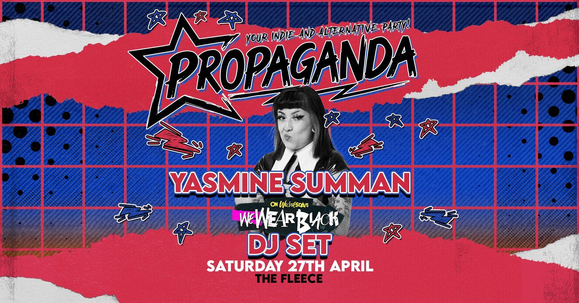 Propaganda Bristol feat. Yasmine Summan (On Wednesdays We Wear Black) DJ set!