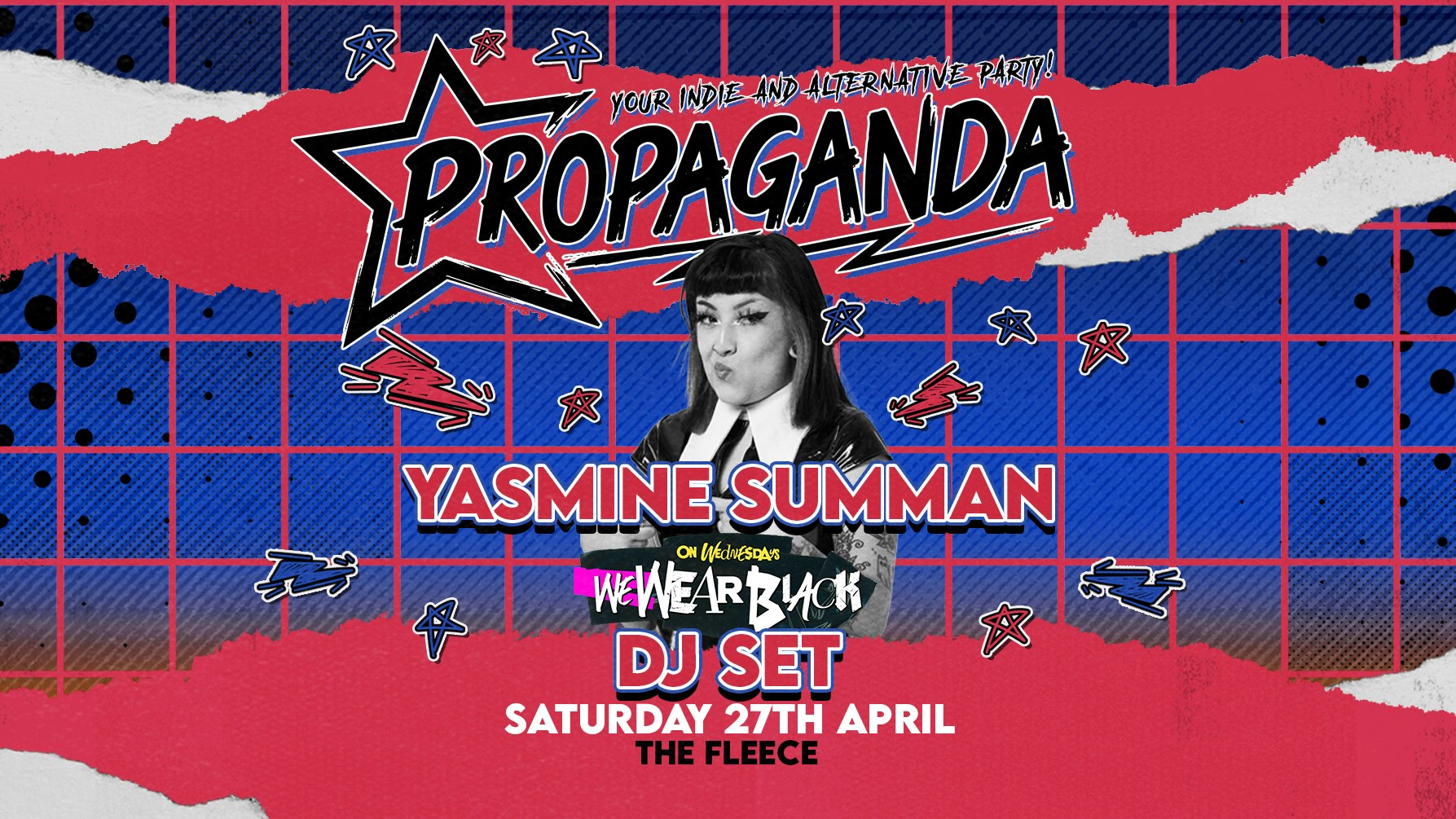 Propaganda Bristol feat. Yasmine Summan (On Wednesdays We Wear Black) DJ set!