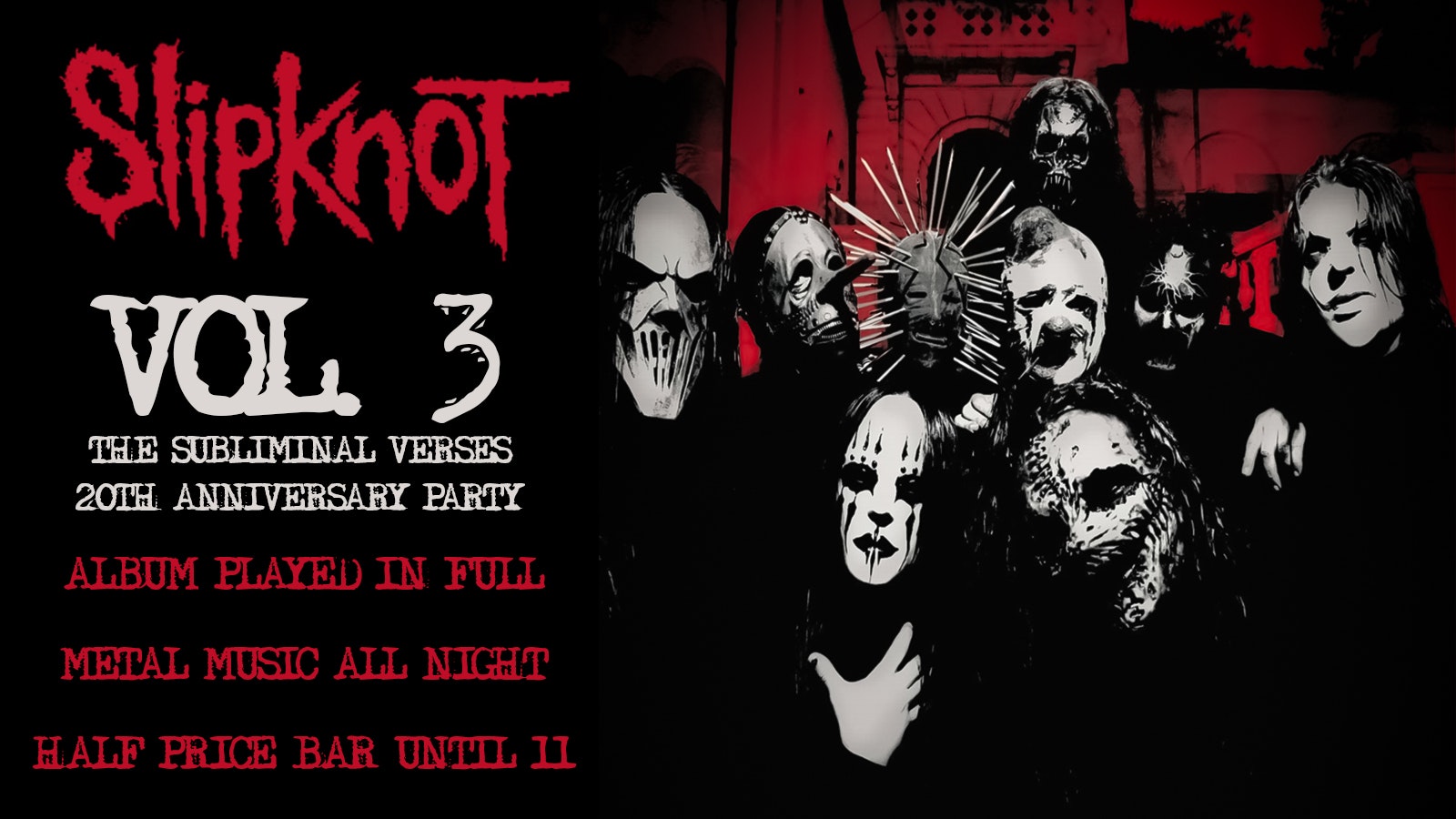 20 YEARS OF SLIPKNOT: VOL 3 / Death To All But Metal