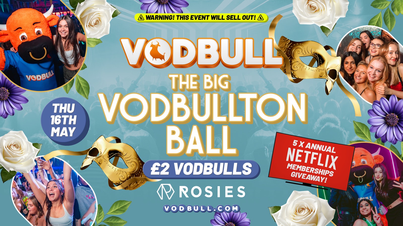 🧡 VODBULL at ROSIES!! 🎭 The BIG VODBULLTON BALL 🎭 16/05 🧡