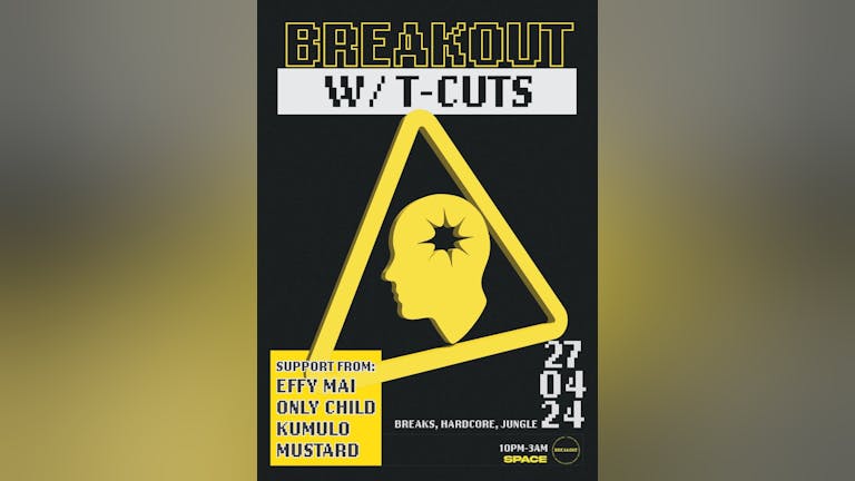 BREAKOUT ft T-Cuts