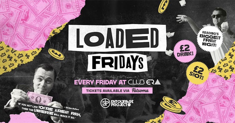 LOADED FRIDAYS X CAL THE DRAGON VIP PACKAGES