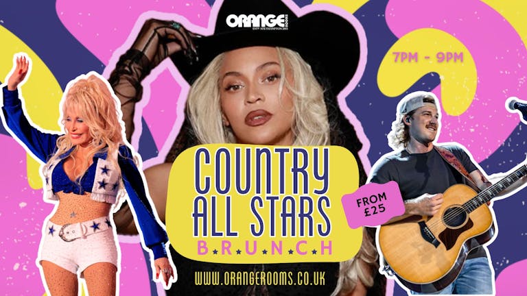 🤠 - Country All Stars Brunch! 👢 From only £25