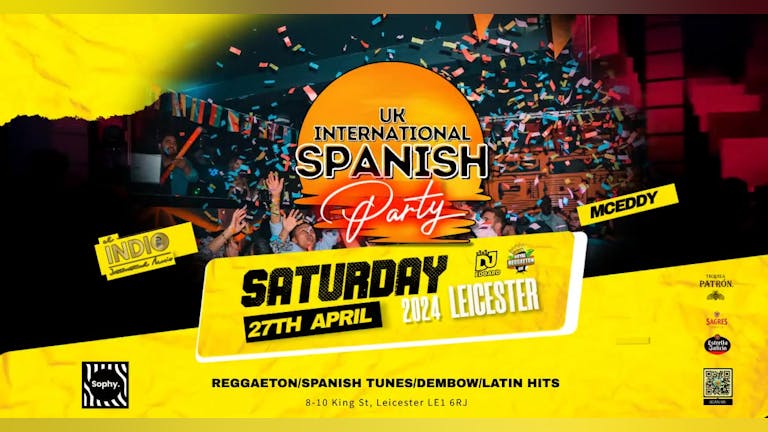 LEICESTER INTERNATIONAL SPANISH PARTY - SOPHY BAR
