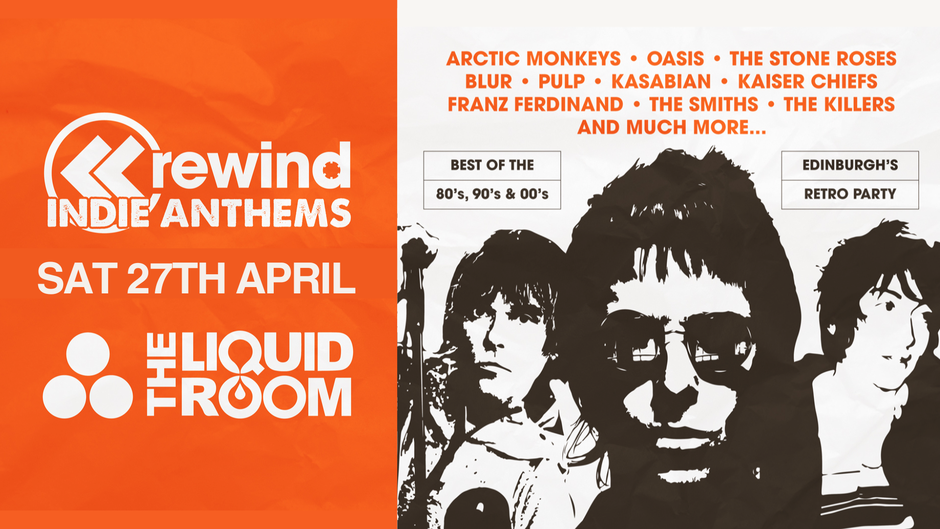 REWIND INDIE ANTHEMS - SAT 27TH APRIL - THE LIQUIDROOM at The Liquid ...