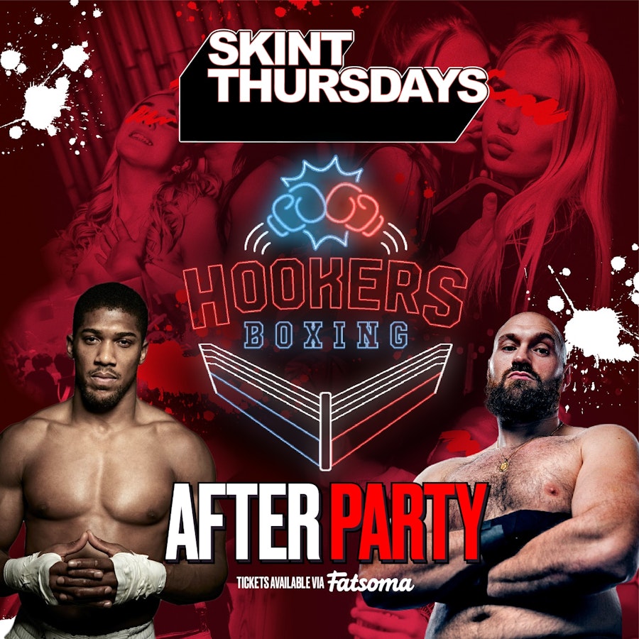 Skint Thursday @ Lola Lo – HOOKERS BOXING AFTERPARTY 🥊