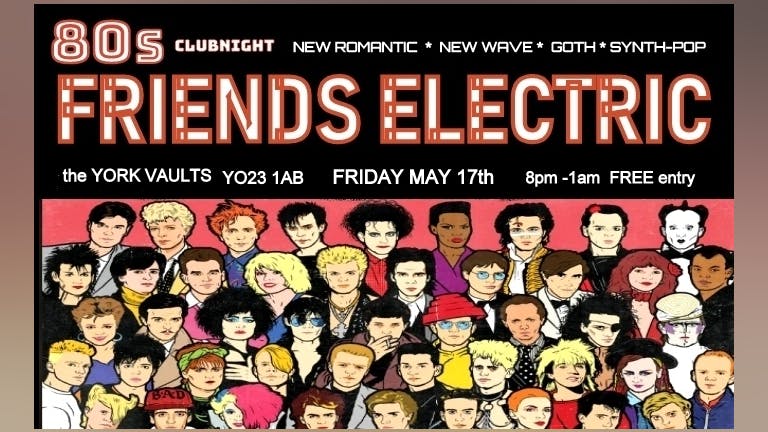FRIENDS ELECTRIC 80s Clubnight