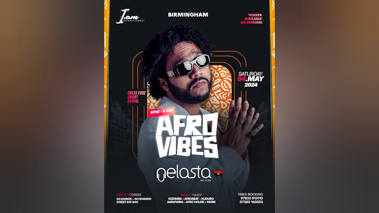 AFRO VIBES DJ NELASTA LIVE IN BIRMINGHAM 