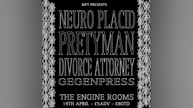NEURO PLACID + DIVORCE ATTORNEY + PRETYMAN + GEGENPRESS