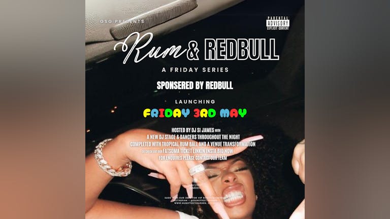 GSG Presents... RUM AND REDBULL 