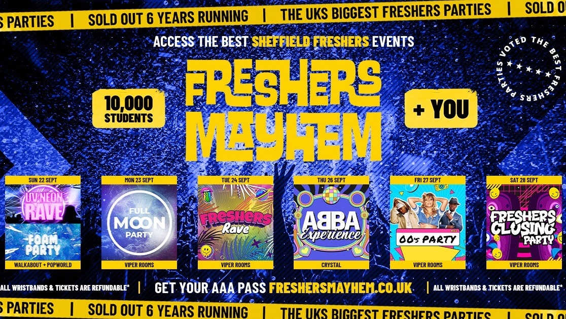 Freshers Mayhem | All 5 Events | Access All Areas