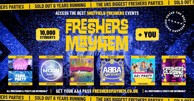 Freshers Mayhem | All 5 Events | Access All Areas 