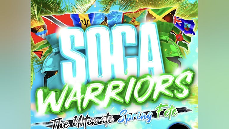 Soca Warriors (Spring Fete) 
