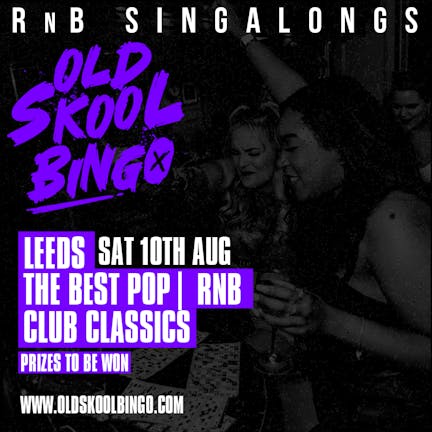 Old Skool Bingo Leeds