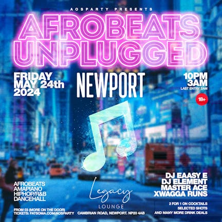 🎵 Afrobeats Unplugged (NEWPORT) 🎵      @Legacy Lounge Newport