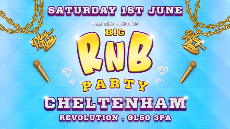 Big RnB Party - Cheltenham