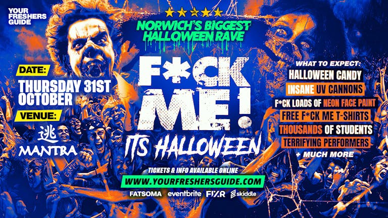 F*CK ME It's Halloween | Norwich Freshers 2024