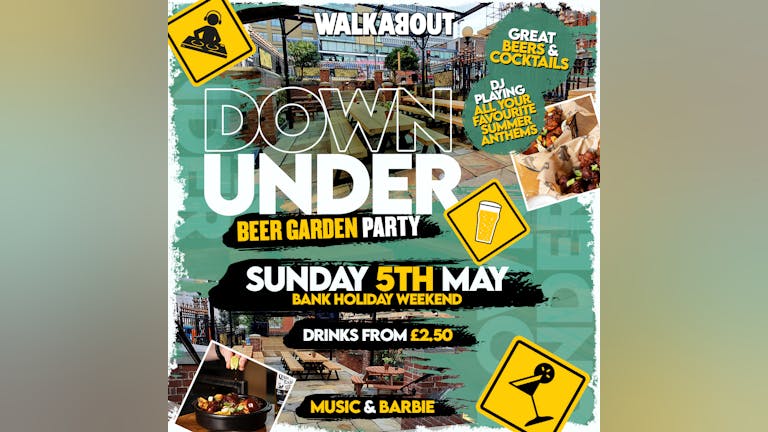 Down Under- Beer Garden Party