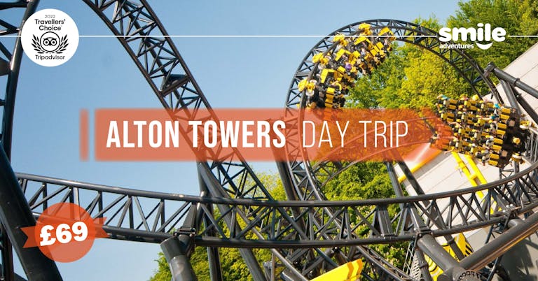 Alton Towers Day trip - From Manchester