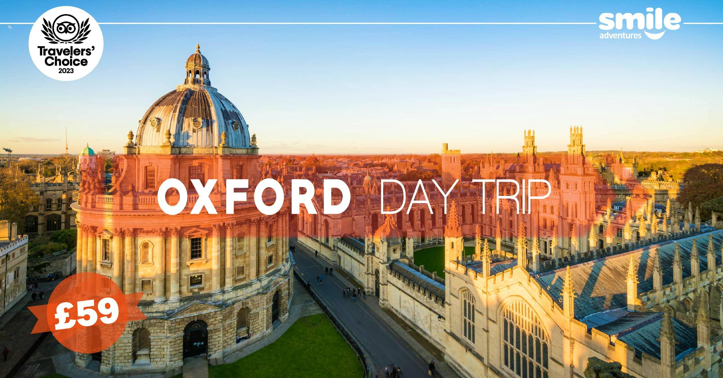 Oxford Day Trip - From Manchester - Smile Adventures