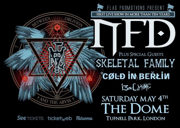 NFD + Special Guests: Skeletal Family + Cold in Berlin & 13th Chime