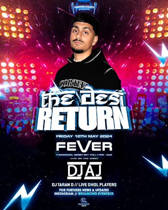 Diamond Events Presents The Desi Return FT DJ AJ