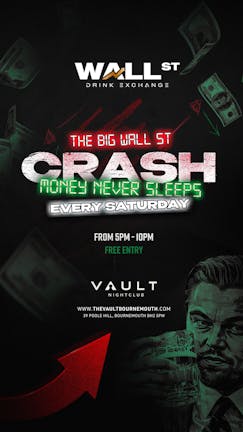 The Big Wall Street Crash: Every Saturday!
