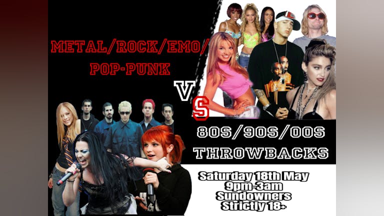METAL/POP-PUNK/ROCK/EMO VS. 80s/90s/00s THROWBACKS
