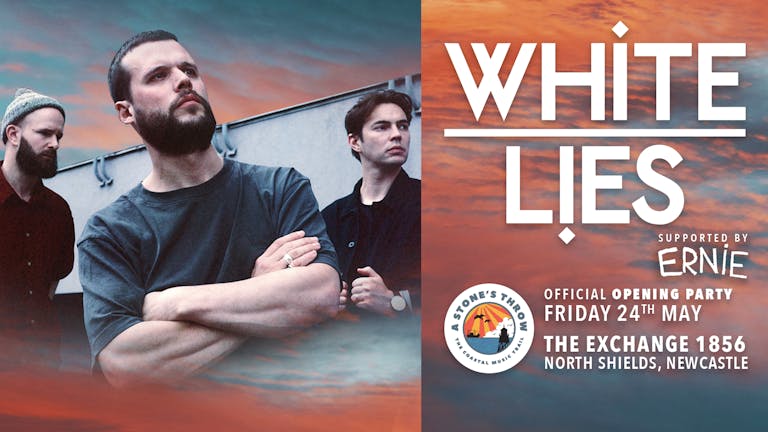 White Lies + ERNIE - A Stone's Throw Festival Opening Party