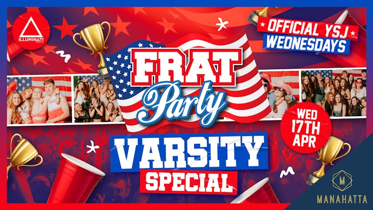 York - Frat Wednesdays - Varsity 2024!