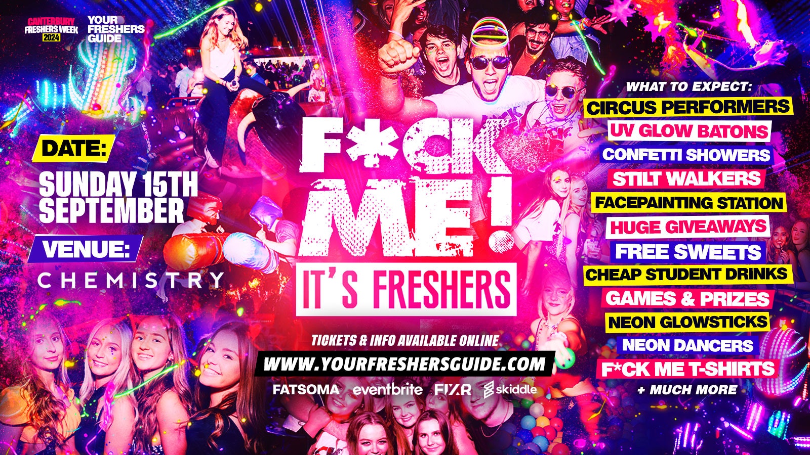 F*CK ME It’s Freshers | Canterbury Freshers 2024 – FREE Queue Jump With Every Ticket 💃 – TODAY ONLY!