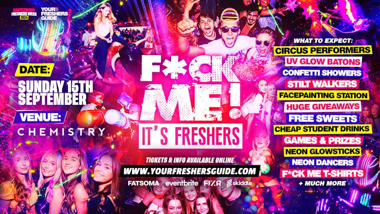 F*CK ME It's Freshers | Canterbury Freshers 2024 - FREE Queue Jump With Every Ticket 💃 - TODAY ONLY!