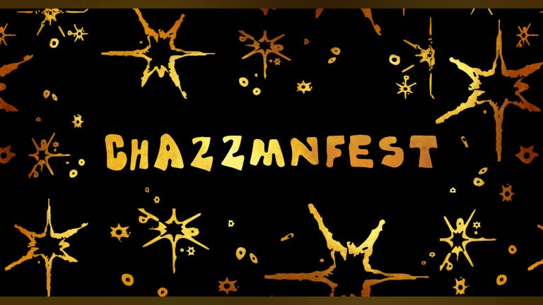 ChazzmnFest #3