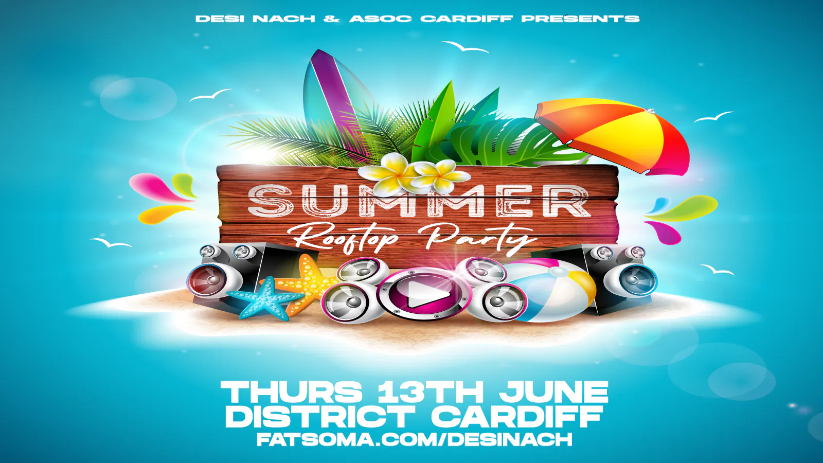 Desi Nach x Cardiff Asoc Rooftop Party at District Cardiff, Cardiff on ...