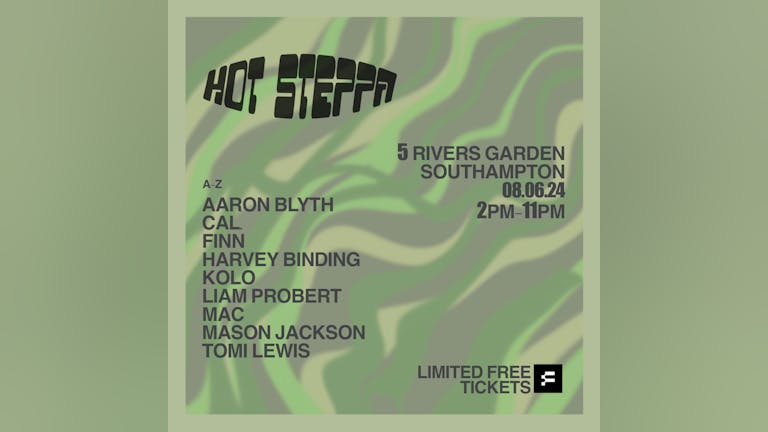 Hot Steppa - Five Rivers Garden Party