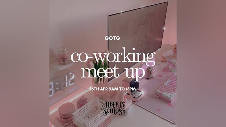 GOTG co-working meet up 26/04