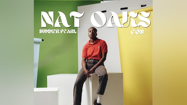 Greenstage Presents - Nat Oaks 