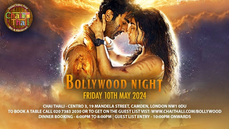 Bollywood Night - 10th May 2024 - Chai Thali - Camden, London