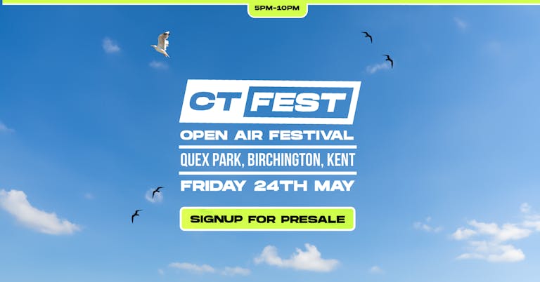 CT Fest ∙ OPEN AIR FESTIVAL SIGNUP *only 23 signup spaces left*