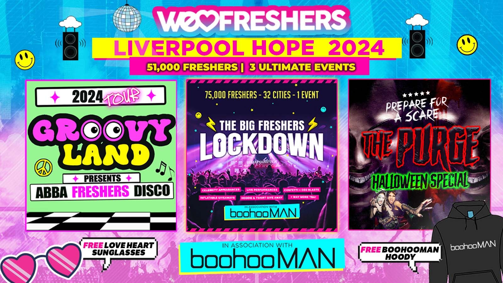WE LOVE LIVERPOOL HOPE FRESHERS 2024 in association with boohooMAN – 3 EVENTS❗