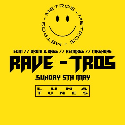 Rave-Tros: ALT V EDM Bank Holiday Special - Sunday 5th May 2024