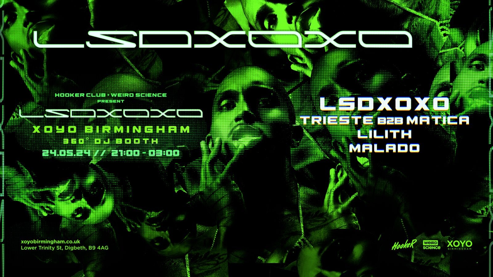 Hooker Club & XOYO Present : LSDXOXO