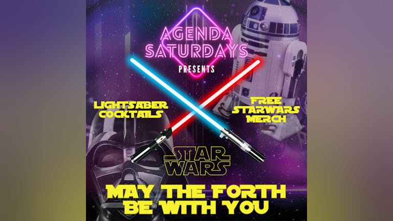 AGENDA SATURDAYS: MAY THE FORTH BE WITH YOU