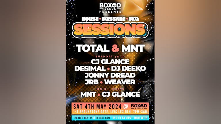 House/Bassline/UKG Sessions - With Total & MNT &More