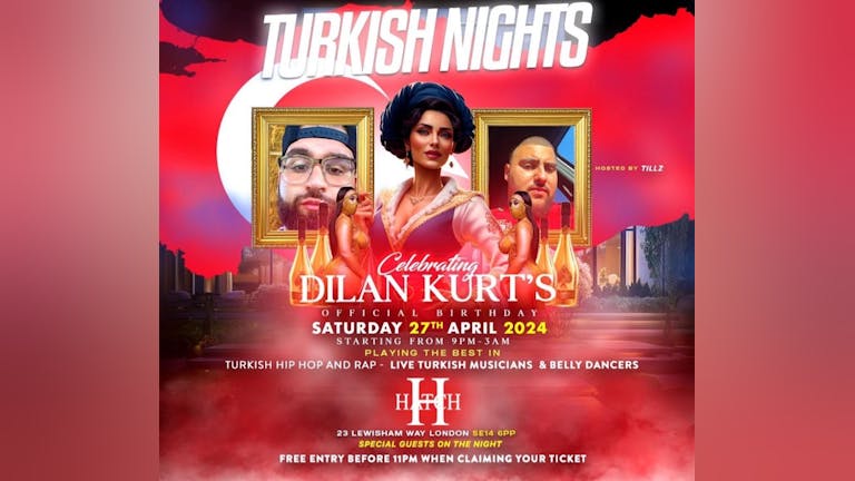 TURKISH NIGHTS @ THE HATCHCLUB - SATURDAY 27TH APRIL